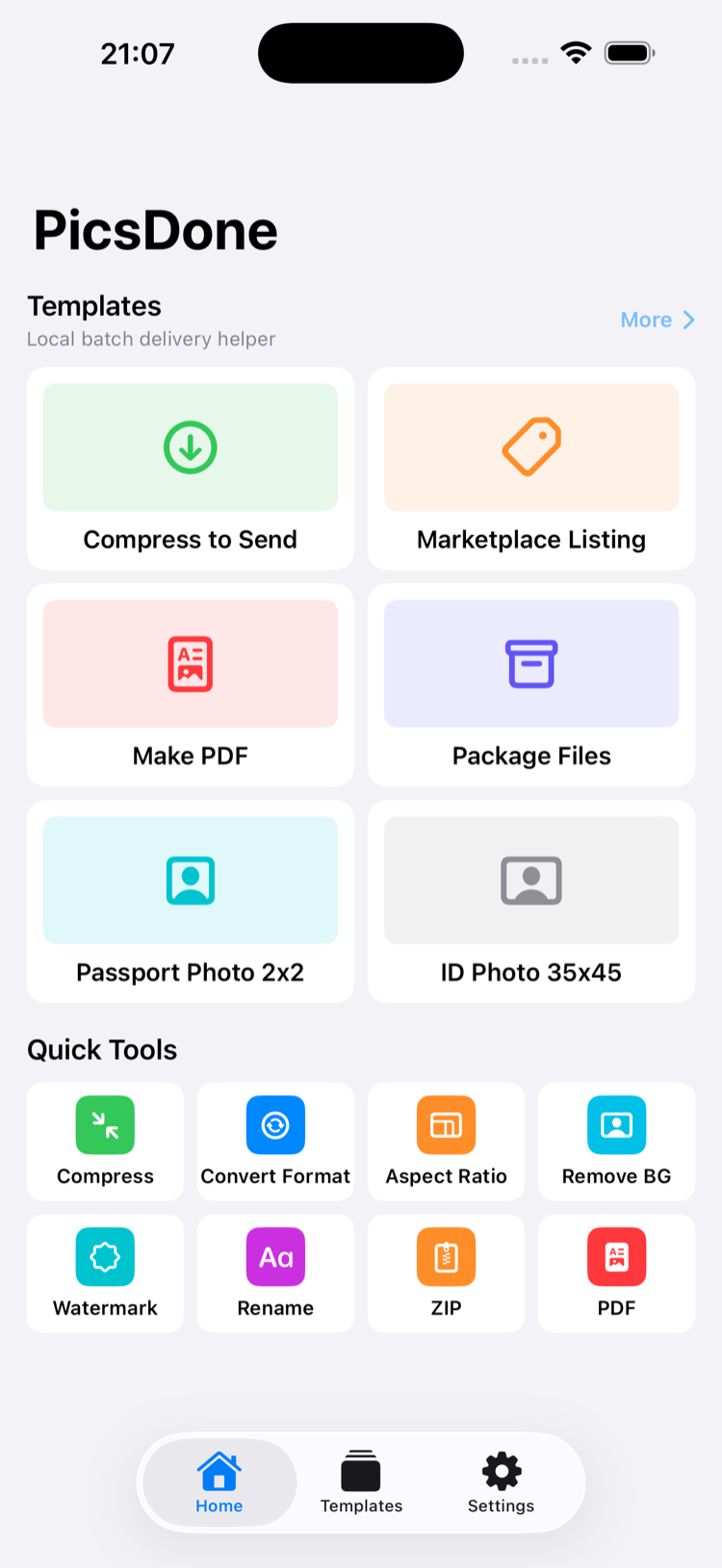 PicsDone home screen showing built-in templates and quick tools